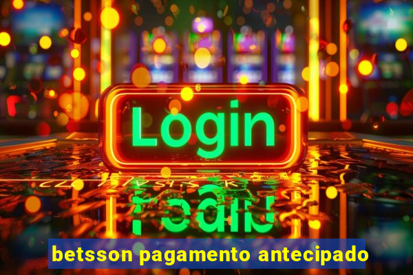 betsson pagamento antecipado